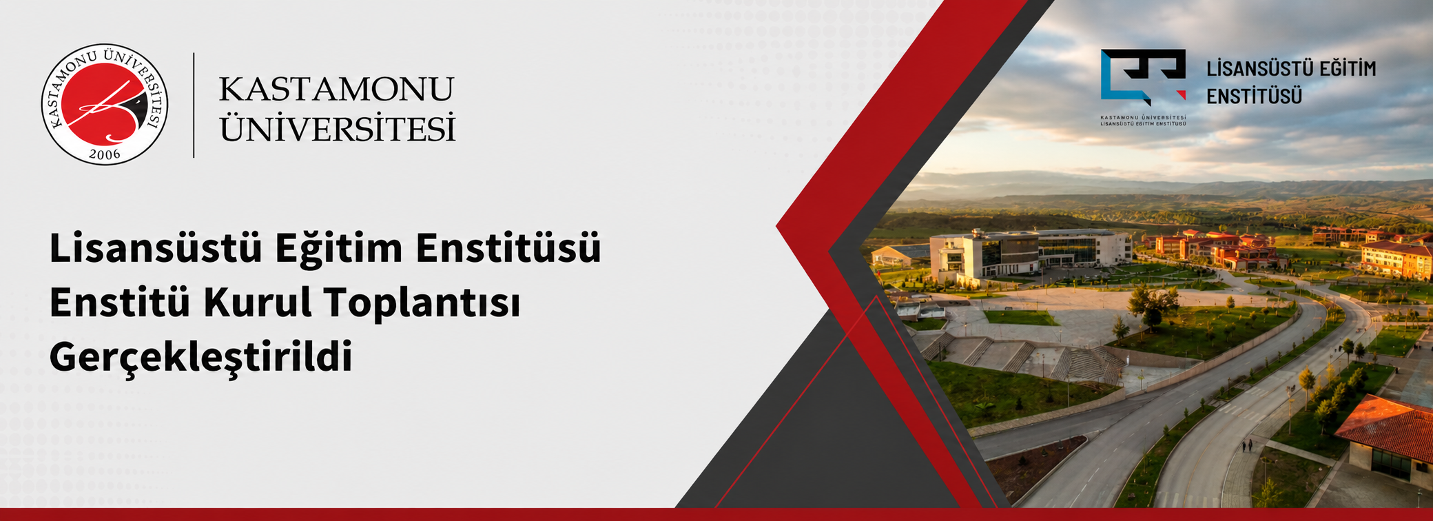 Lisansüstü Eğitim Enstitüsü Enstitü Kurul Toplantısı Gerçekleştirildi
